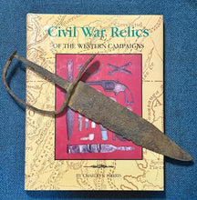 EXCAVATED CONFEDERATE D-GUARD BOWIE KNIFE RECOVERED FROM FT. DONELSON AND PUBLISHED IN "CIVIL WAR RELICS OF THE WESTERN CAMPAIGN"